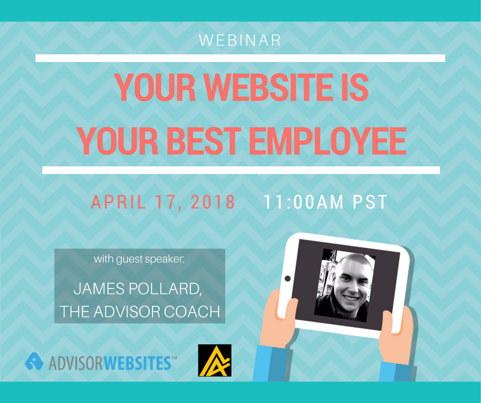 Advisor Coach Webinar - Your Website is your Best Employee.png